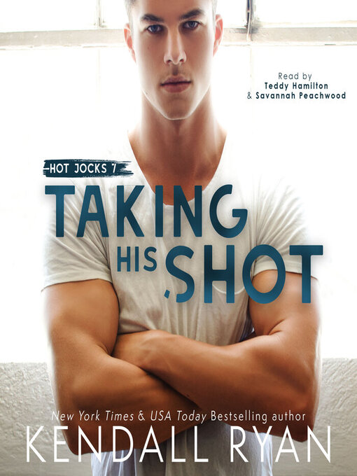 Title details for Taking His Shot by Kendall Ryan - Available